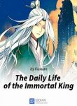 The-Daily-Life-of-the-Immortal-King