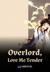 Overlord, Love Me Tender-vipnovel