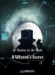 A Wizard’s Secret