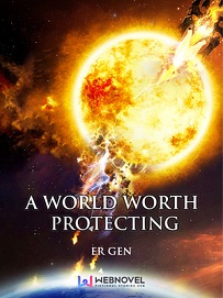 A World Worth Protecting
