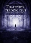 Trafford’s-Trading-Club