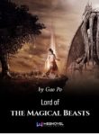Lord of the Magical Beasts