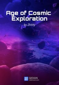 Age of Cosmic Exploration