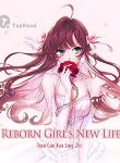 Reborn Girl’s New Life