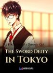 The Sword Deity in Tokyo