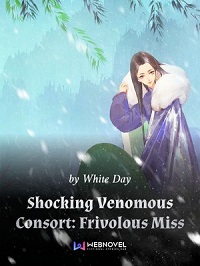 Shocking Venomous Consort Frivolous Miss