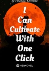 I Can Cultivate With One Click