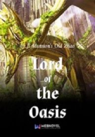 Lord of the Oasis