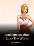Almighty Daughter Runs The World