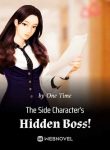 The Side Character’s Hidden Boss!