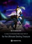 Global Cultivation First-time Top-up for the Ultimate Destiny Treasure