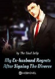 My Ex-husband Regrets Afte