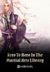Zero To Hero In The Martial A