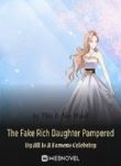 The Fake Rich Daughter Pampere