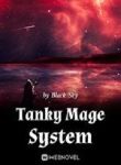 Tanky Mage System