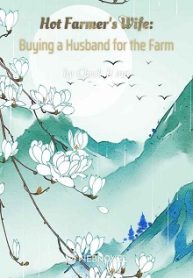 Hot Farmer’s Wife Buying a Husband