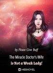 The Miracle Doctor’s Wife is Not a