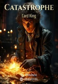 Catastrophe Card King