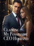 Claiming My Possessive CEO Husband