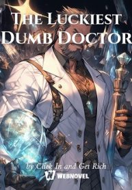 The Luckiest Dumb Doctor (2)