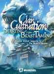 Clan Cultivation Starting from Beast Taming